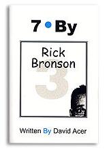 "7 By Rick Bronson" by David Acer