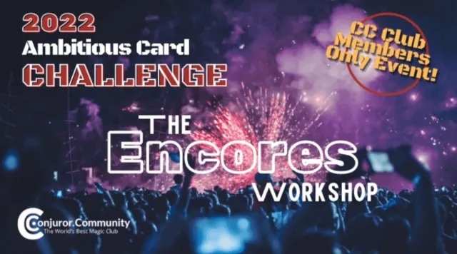 Ambitious Card Challenge: The Encores Workshop