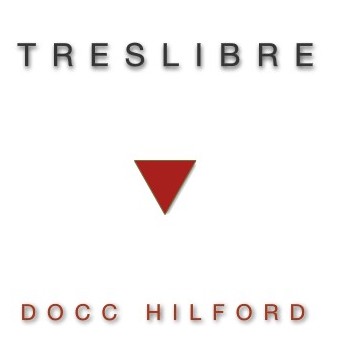 Treslibre - Docc Hilford