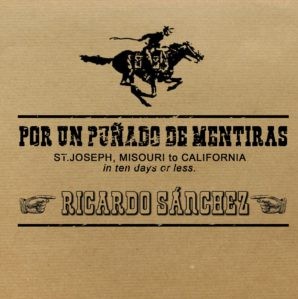 POR UN PUÑADO DE MENTIRAS (EDICIÓN DIGITAL)- RICARDO SÁNCHEZ