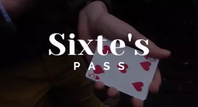 Sixte's Pass by Reborn & Nobody