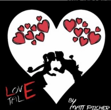 Love Tale - By Matt Pilcher (Instant Download)