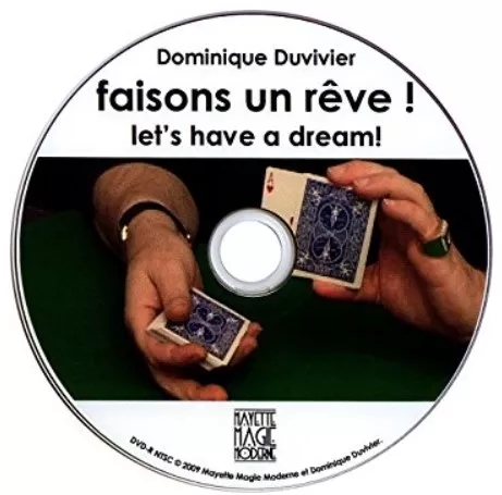 DOMINIQUE DUVIVIER - LET'S HAVE A DREAM