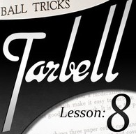 Tarbell 8: Ball Tricks