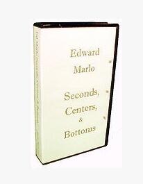 Edward Marlo - Seconds, Centers and Bottoms