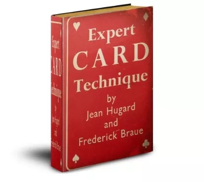 Expert Card Technique – Third Edition By Jean Hugard and Frederi