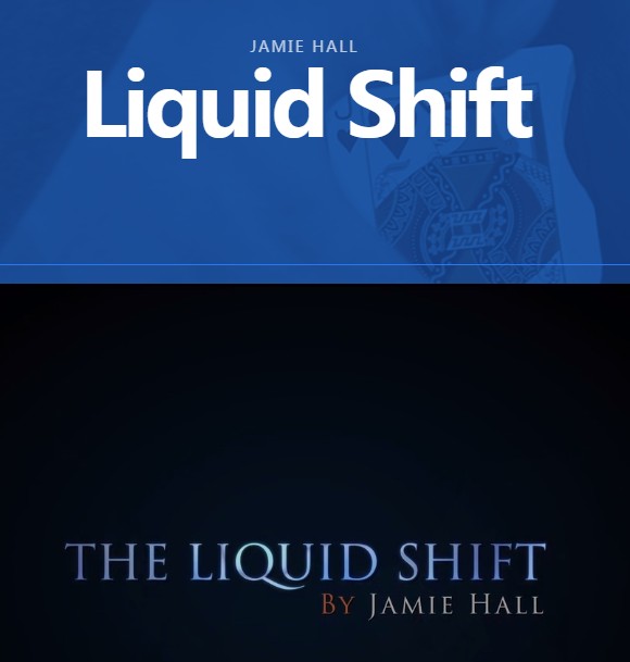 Liquid Shift By Jamie Hall