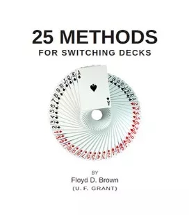 25 Methods for Switching Decks by U.F. Grant