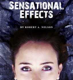 Sensational Effects By Robert Nelson