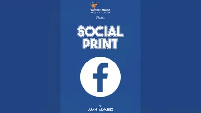 Social Print By Juan Alvarez and Twister Magic (Video Download)