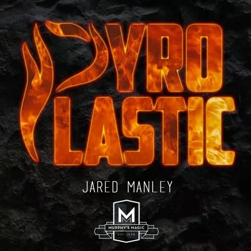 PYRO PLASTIC by JARED MANLEY
