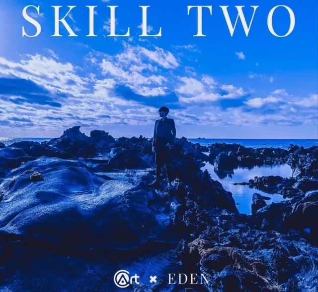 < SKILL TWO > By EDEN (1080p all files included)