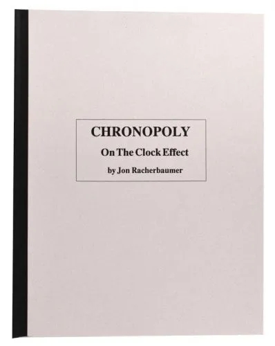 Chronopoly: On the Clock Effect by Jon Racherbaumer
