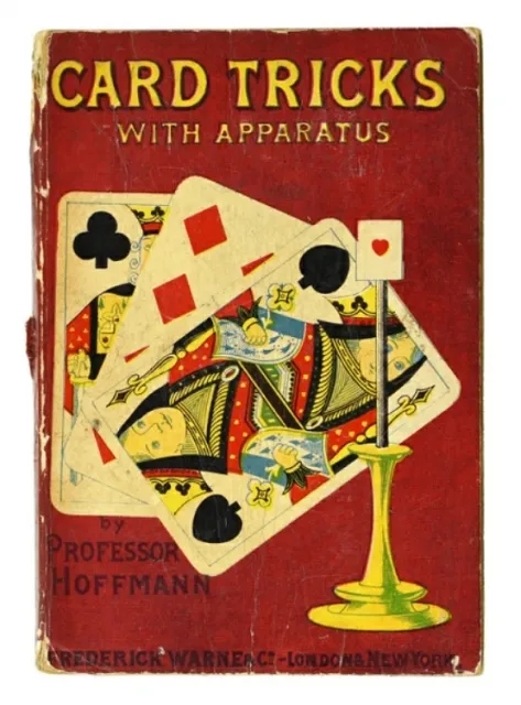 Card Tricks with Apparatus by Prof Hoffman