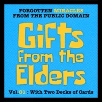 Gifts From The Elders Vol.01 by Julien Losa