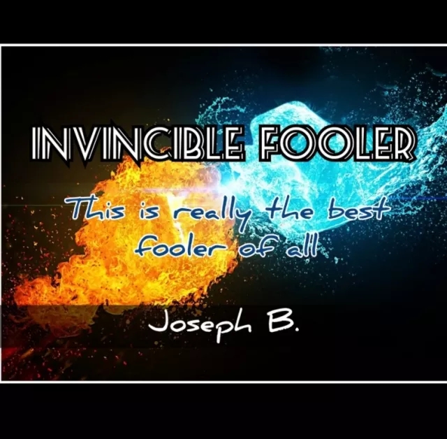INVINCIBLE FOOLER By Joseph B.