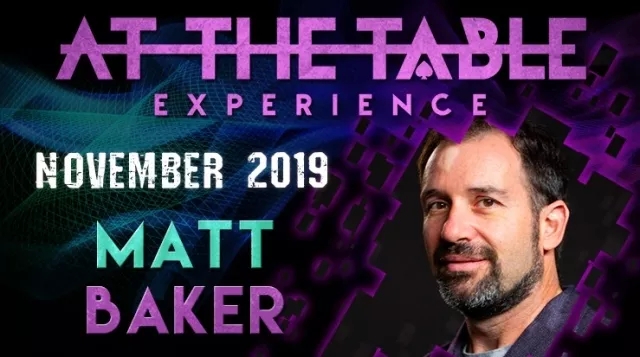 At The Table Live Lecture Matt Baker November 6th 2019