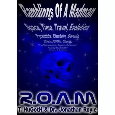 R.O.A.M – The Reality of All Matter by Jonathan Royle (Download)