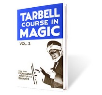 Tarbell Course in Magic Volume 2