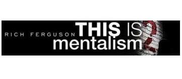 Ellusionist - Rich Ferguson - This is Mentalism 2