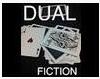 Dual Fiction by Dustin Dean