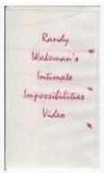 Randy Wakeman - Intimate Impossibilities