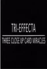 Cameron Francis TRI-EFFECTA: Three Close Up Card Miracles