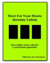 More For Your Monte by Jeremy Luton (E-book)