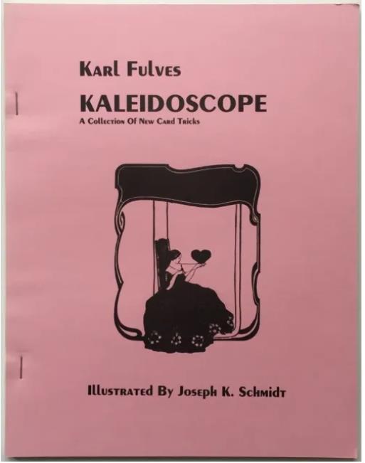 Kaleidoscope A Collection Of New Card Tricks - Karl Fulves