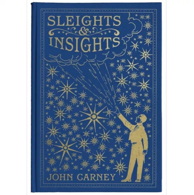 Sleights and Insights by John Carney - Click Image to Close