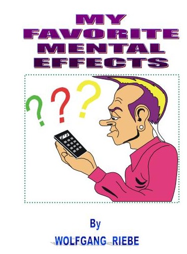 My Favorite Mental Effects By Wolfgang Riebe - Click Image to Close