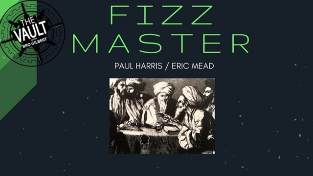 The Vault - Fizz Master by Paul Harris and Eric Mead - Click Image to Close
