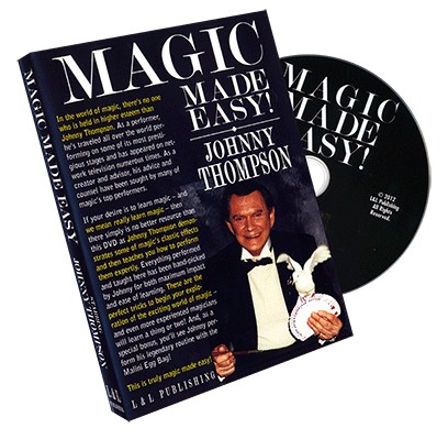 Johnny Thompson's Magic Made Easy - Click Image to Close