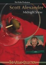 Scott Alexander - Midnight Show - Click Image to Close
