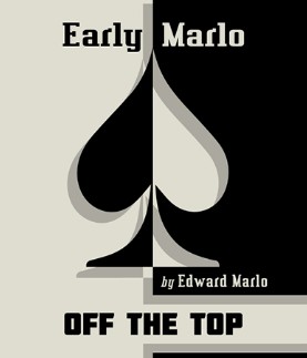 Off the Top - Ed Marlo - Click Image to Close