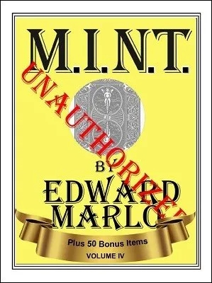 MINT IV Unauthorized by Edward Marlo & Wesley James - Click Image to Close