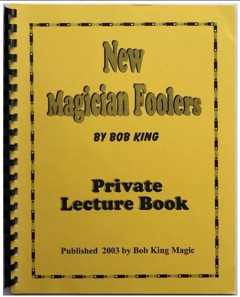New Magician Foolers by Bob King - Click Image to Close
