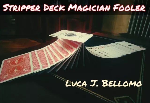 STRIPPER DECK FOOLER by LJB - Click Image to Close