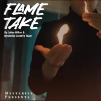 Flame Take (Online Instructions) by Lukas Hilken And Mysteries - Click Image to Close