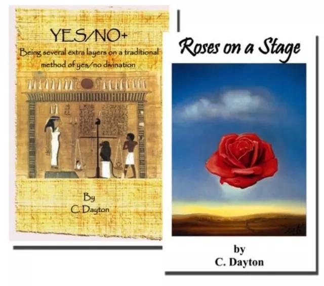 ROSES ON A STAGE and YES/NO+ by C. Dayton - Click Image to Close