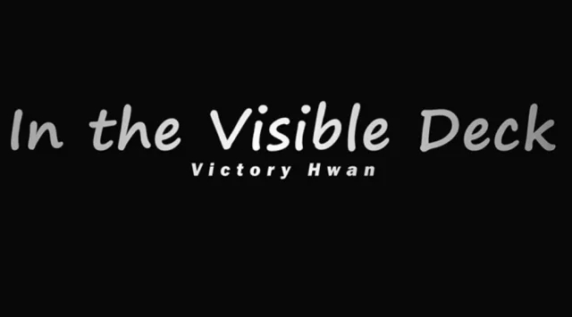 In the Visible Deck (Online Instruction by Victory Hwan - Click Image to Close