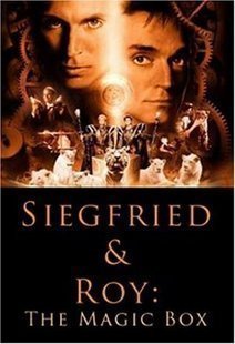 Siegfried & Roy - The Magic Box - Click Image to Close