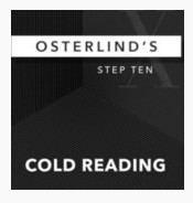 Osterlind's 13 Steps: Step 10: Cold Reading by Richard Osterlind - Click Image to Close