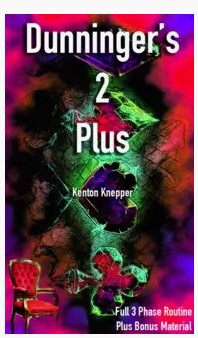 Kenton Knepper - Dunninger's 2 Plus - Click Image to Close