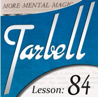 Tarbell 84: More Mental Magic - Click Image to Close