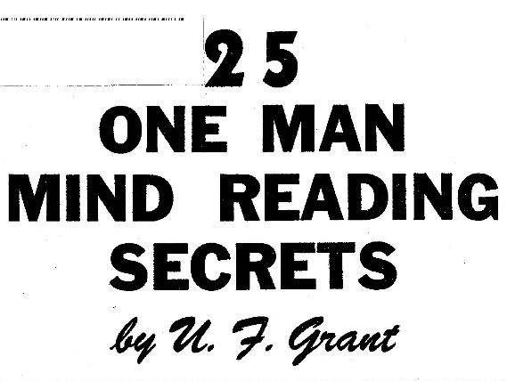 U.F. Grant - 25 One Man Mind Reading Secrets - Click Image to Close