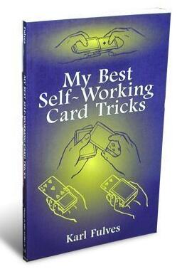 Karl Fulves - My Best Self-Working Card Tricks - Click Image to Close
