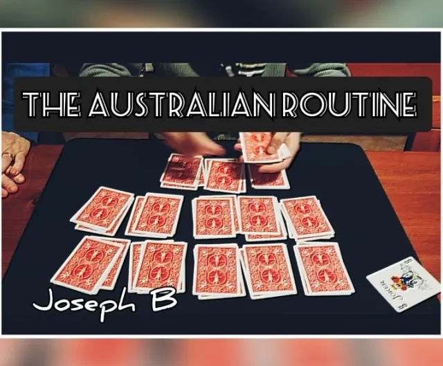THE AUSTRALIAN ROUTINE by Joseph B - Click Image to Close