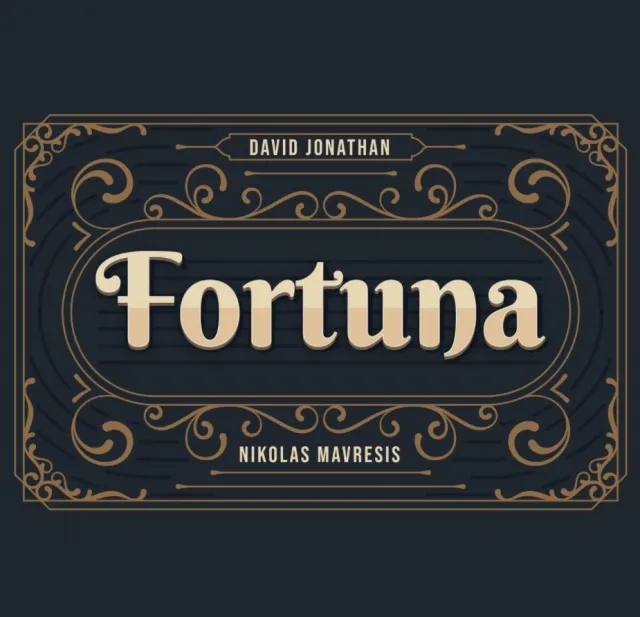 Fortuna by David Jonathan & Nikolas Mavresis - Click Image to Close