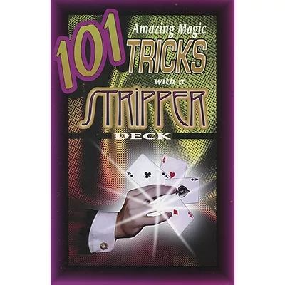 101 Amazing Magic Tricks with a Stripper Deck by Royal Magic - Click Image to Close